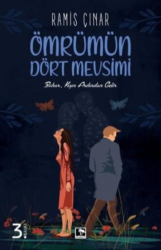 Ömrümün Dört Mevsimi | Kitap Ambarı