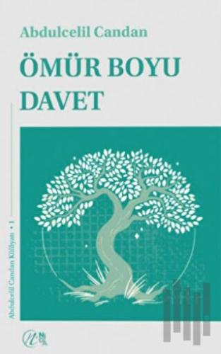 Ömür Boyu Davet (Ciltli)