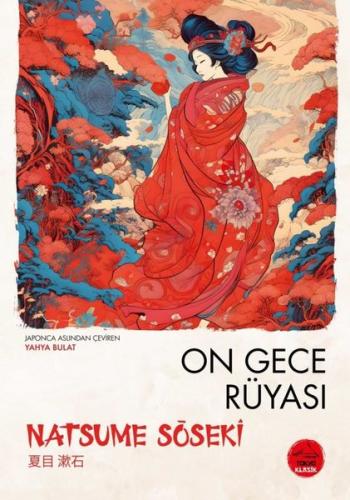 On Gece Rüyası - Japon Klasikleri Dizisi 6 | Kitap Ambarı