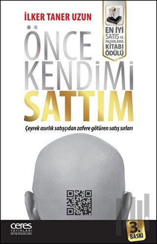 Önce Kendimi Sattım