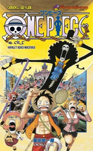 One Piece 46.Cilt - Hayalet Adası Macerası | Kitap Ambarı