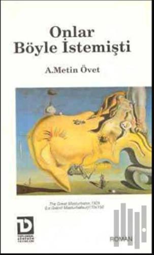 Onlar Böyle İstemişti