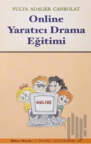 Online Yaratıcı Drama Eğitimi