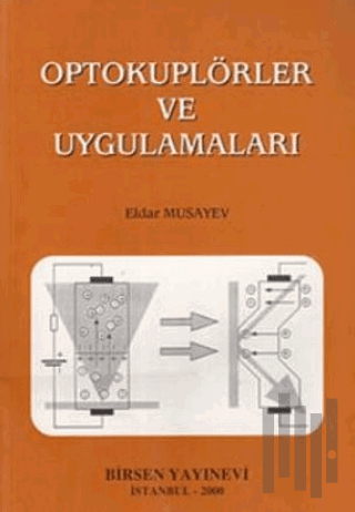 Optokuplörler ve Uygulamaları
