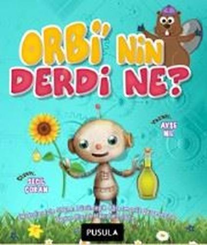Orbi'nin Derdi Ne? - Hikaye | Kitap Ambarı