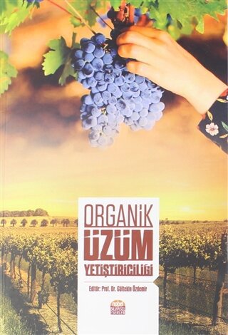 Organik Üzüm Yetiştiriciliği