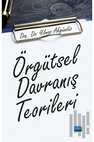 Örgütsel Davranış Teorileri