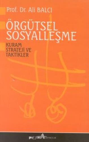 Örgütsel SosyalleşmeKuram Strateji ve Taktikler