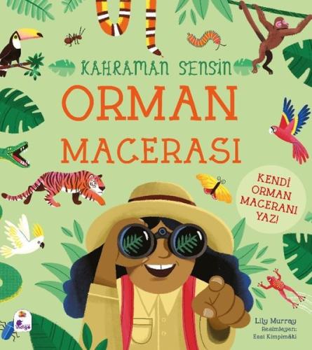 Orman Macerası - Kahraman Sensin