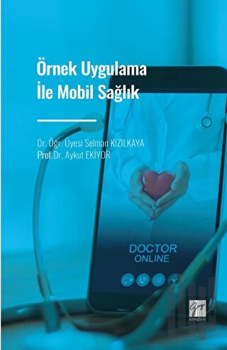 Örnek Uygulama İle Mobil Sağlık | Kitap Ambarı