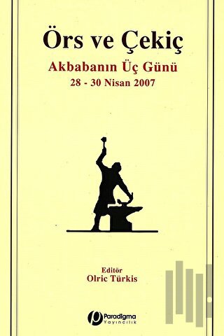 Örs ve Çekiç - Akbabanın Üç Günü
