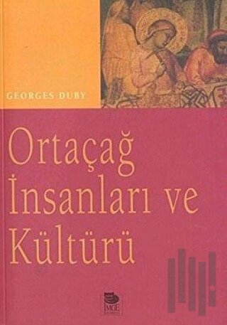 Ortaçağ İnsanları ve Kültürü