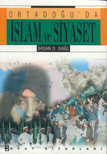 Ortadoğu’da İslam ve Siyaset | Kitap Ambarı