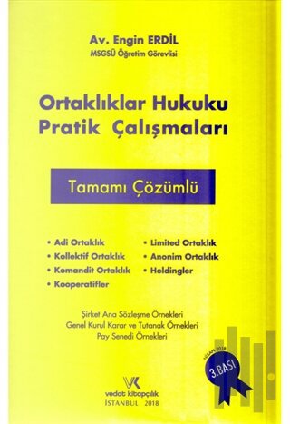 Ortaklıklar Hukuku Pratik Çalışmaları Tamamı Çözümlü (Ciltli)
