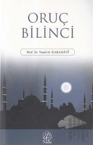 Oruç Bilinci | Kitap Ambarı