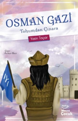 Osman Gazi Tohumdan Çınara | Kitap Ambarı