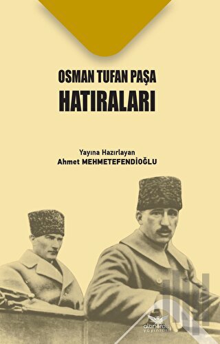 Osman Tufan Paşa Hatıraları