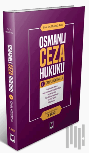 Osmanlı Ceza Hukuku 1 - Genel Hükümler