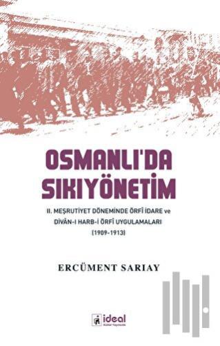 Osmanlı’da Sıkıyönetim
