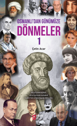 Osmanlı’dan Günümüze Dönmeler ‐1
