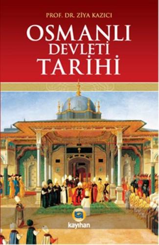 Osmanlı Devleti Tarihi (Ciltli)