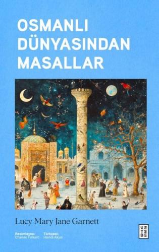 Osmanlı Dünyasından Masallar