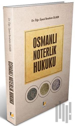 Osmanlı Noterlik Hukuku | Kitap Ambarı