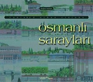 Osmanlı Sarayları (Ciltli)