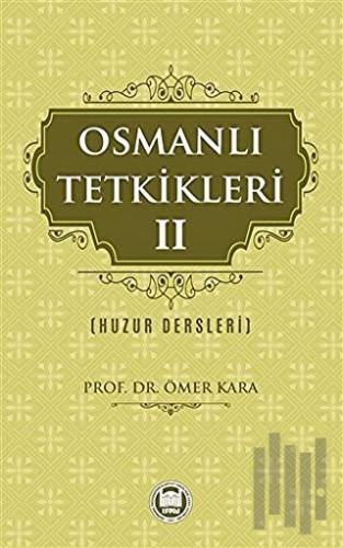 Osmanlı Tetkikleri - 2 | Kitap Ambarı