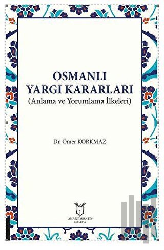 Osmanlı Yargı Kararları