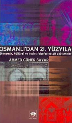 Osmanlı'dan 21. Yüzyıla | Kitap Ambarı