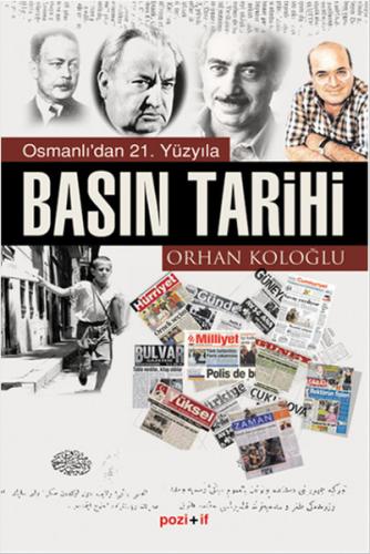 Osmanlı'dan 21.Yüzyıla Basın Tarihi | Kitap Ambarı