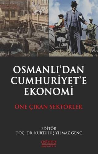 Osmanlı'dan Cumhuriyet'e Ekonomi | Kitap Ambarı