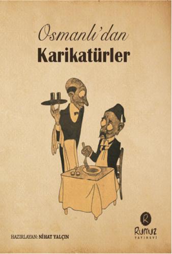 Osmanlı'dan Karikatürler | Kitap Ambarı