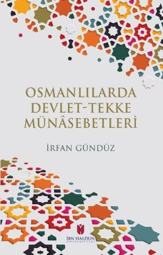 Osmanlılarda Devlet-Tekke Münasebetleri | Kitap Ambarı