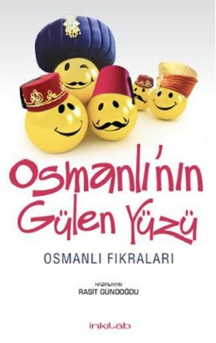 Osmanlı'nın Gülen Yüzü | Kitap Ambarı