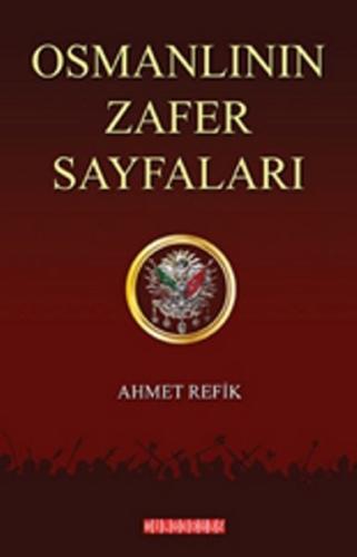 Osmanlının Zafer Sayfaları | Kitap Ambarı