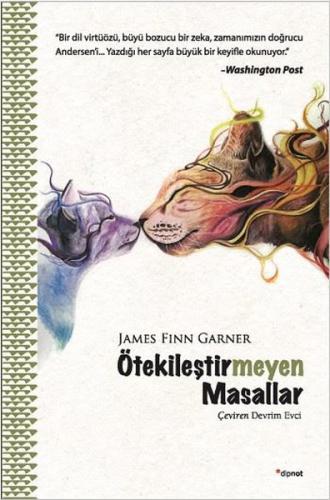 Ötekileştirmeyen Masallar
