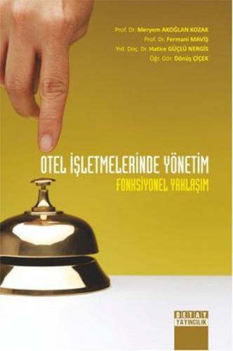 Otel İşletmelerinde Yönetim | Kitap Ambarı