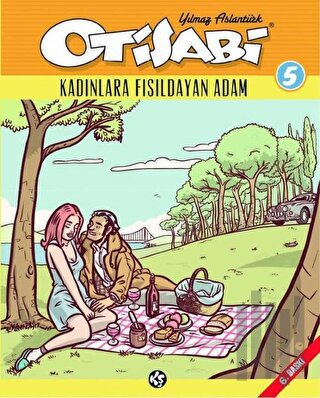 Otisabi 5 - Kadınlara Fısıldayan Adam