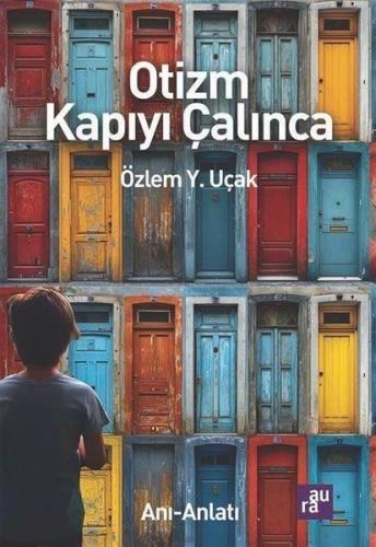 Otizm Kapıyı Çalınca | Kitap Ambarı