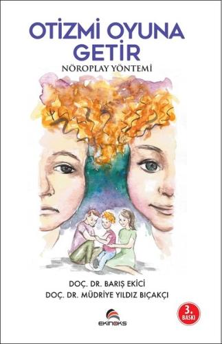 Otizmi Oyuna Getir-Nöroplay Yöntemi | Kitap Ambarı