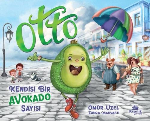 Otto: Kendisi Bir Avakado Sayısı | Kitap Ambarı