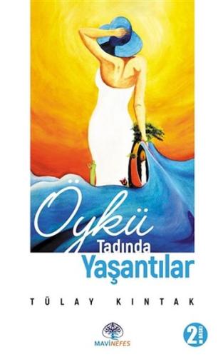 Öykü Tadında Yaşantılar | Kitap Ambarı
