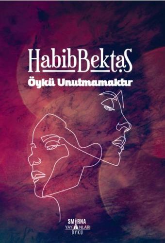 Öykü Unutmamaktır | Kitap Ambarı