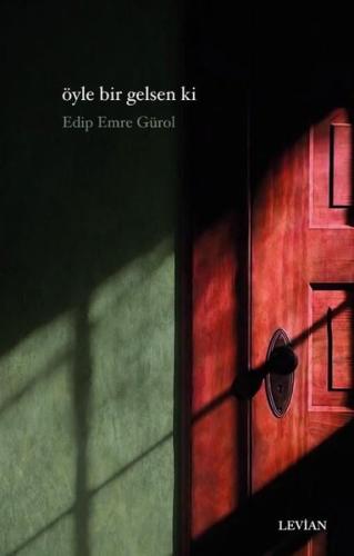 Öyle Bir Gelsen ki