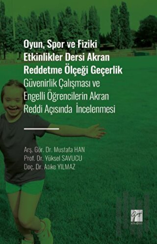 Oyun, Spor ve Fiziki Etkinlikler Dersi Akran Reddetme Ölçeği Geçerlik