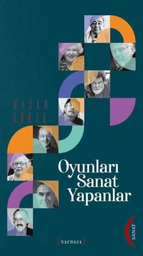 Oyunları Sanat Yapanlar (Ciltli)