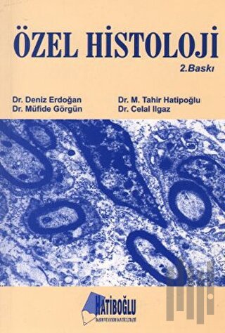Özel Histoloji