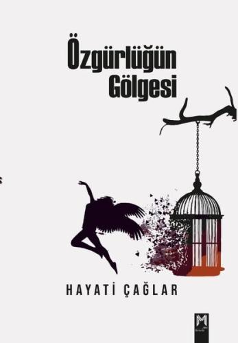 Özgürlüğün Gölgesi